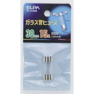 朝日電器 エルパ ELPA エルパ TF-2150H ガラス管ヒューズ30MM ELPA 朝日電器